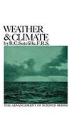 Weather & Climate: The Advancement of Science Series