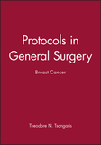 Protocols in General Surgery: Breast Cancer