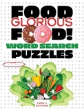 Food Glorious Food! Word Search Puzzles