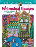 Creative Haven Whimsical Houses Coloring Book