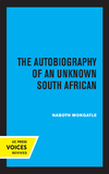 The Autobiography of an Unknown South African