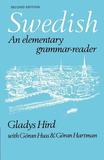 Swedish: An Elementary Grammar-Reader