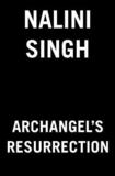 Archangel's Resurrection