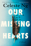 Our Missing Hearts: Reese's Book Club (a Novel)