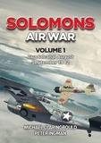 Solomons Air War: Volume 1 - Guadalcanal August - September 1942