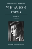 The Complete Works of W. H. Auden: Poems, Volume II: 1940?1973