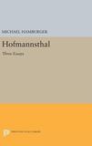 Hofmannsthal: Three Essays
