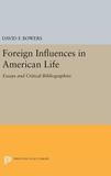 Foreign Influences in American Life