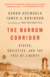 The Narrow Corridor: States, Societies, and the Fate of Liberty