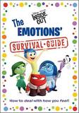 The Emotions' Survival Guide (Disney/Pixar Inside Out)