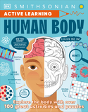 Active Learning! Human Body: More Than 100 Brain-Boosting Activities That Make Learning Easy and Fun