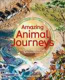 Amazing Animal Journeys: The Most Incredible Migrations in the Natural World