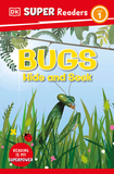 DK Super Readers Level 1 Bugs Hide and Seek: Bugs Hide and Seek