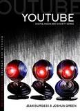 YouTube ? Online Video and Participatory Culture: Online Video and Participatory Culture