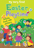My Very First Easter Playtime ? Activity book with stickers: Activity Book with Stickers