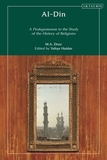 Al-Din: A Prolegomenon to the Study of the History of Religions