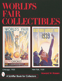 World's Fair Collectibles: Chicago, 1933 and New York, 1939