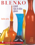 Blenko: Cool '50s & '60s glass