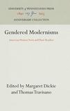 Gendered Modernisms ? American Women Poets and Their Readers: American Women Poets and Their Readers