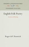 English Folk Poetry: Structure and Meaning