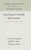 Searching for Health Information: The Cancer Information Service Model