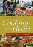 Cooking from the Heart ? The Hmong Kitchen in America: The Hmong Kitchen in America