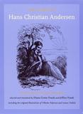 The Stories of Hans Christian Andersen ? A New Translation from the Danish: A New Translation from the Danish