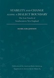 Stability and Change Along a Dialect Boundary ? The Low Vowels of Southeastern New England: The Low Vowels of Southeastern New England