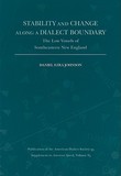 Stability and Change Along a Dialect Boundary ? The Low Vowels of Southeastern New England: The Low Vowels of Southeastern New England