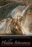 Hidden Intercourse ? Eros and Sexuality in the History of Western Esotericism: Eros and Sexuality in the History of Western Esotericism