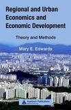Regional and Urban Economics and Economic Development: Theory and Methods