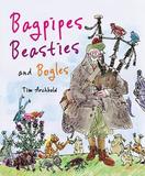 Bagpipes, Beasties and Bogles