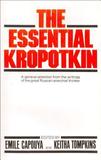 The Essential Kropotkin