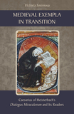Medieval Exempla in Transition: Caesarius of Heisterbach's Dialogus Miraculorum and Its Readers Volume 296
