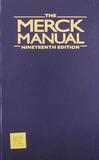 The Merck Manual of Diagnosis and Therapy: The Gold Standard of Medical References