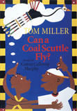 Can a Coal Scuttle Fly?