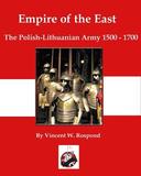 Empire of the East: Poland-Lithuania 1500-1700