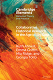 Collaborative Historical Research in the Age of Big Data: Lessons from an Interdisciplinary Project