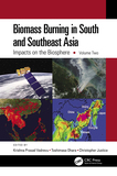 Biomass Burning in South and Southeast Asia: Impacts on the Biosphere, Volume Two
