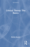 Critical Theory: The Basics