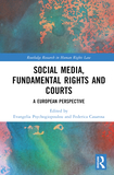 Social Media, Fundamental Rights and Courts: A European Perspective