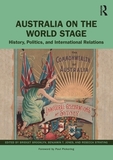 Australia on the World Stage: History, Politics, and International Relations