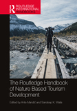 The Routledge Handbook of Nature Based Tourism Development