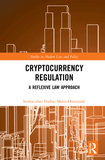 Cryptocurrency Regulation: A Reflexive Law Approach