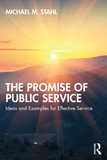 The Promise of Public Service: Ideas and Examples for Effective Service