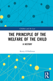 The Principle of the Welfare of the Child: A History