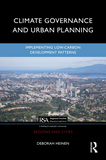 Climate Governance and Urban Planning: Implementing Low-Carbon Development Patterns