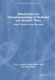 Ethnobotany and Ethnopharmacology of Medicinal and Aromatic Plants: Steps Towards Drug Discovery