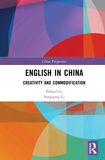 English in China: Creativity and Commodification