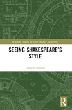Seeing Shakespeare?s Style